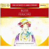 Bliss / Fericire | Katherine Mansfield