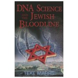 DNA Science and the Jewish Bloodline