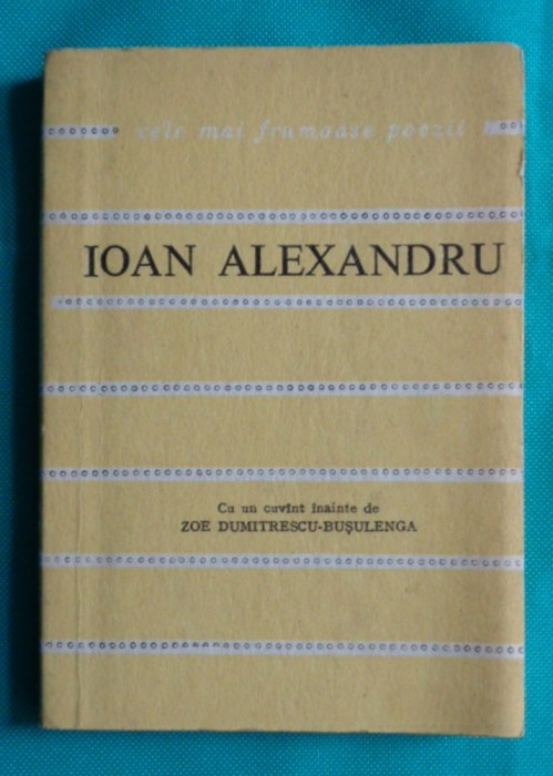 Ioan ( Ion ) Alexandru &ndash; Imne ( Cele mai frumoase poezii Nr 162 )