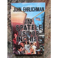 In spatele usilor inchise &ndash; John Ehrlichman