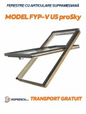 FAKRO, FEREASTRĂ CU ARTICULARE SUPRAMEDIANĂ, MODEL FYP-V U5 proSky