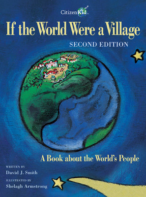 If the World Were a Village - Second Edition: A Book about the World&amp;#039;s People foto