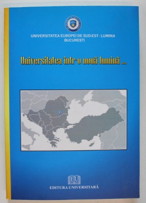 UNIVERSITATEA INTR - O NOUA LUMINA ...2010 foto