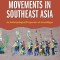 Community Movements in Southeast Asia: An Anthropological Perspective of Assemblages