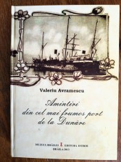 Braila, Amintiri din cel mai frumos port de la Dunare - Valeriu Avramescu / R3F foto