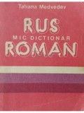 Tatiana Medvedev - Mic dictionar rus-roman (editia 1989)