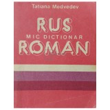 Tatiana Medvedev - Mic dictionar rus-roman (Editia: 1989)