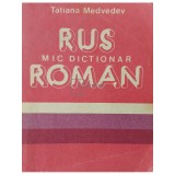 Tatiana Medvedev - Mic dictionar rus-roman (editia 1989)