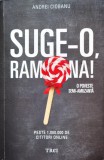 Suge-o, Ramona! - Andrei Ciobanu ,554540, 2015, Litera