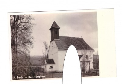CP Baraolt - Biserica reformata, ocupatia maghiara, necirculata, impecabila foto