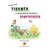 Tiham&eacute;r, a kiskamasz hangya bemutatkozik - Szigeti Jenő