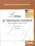 Cumpara ieftin Manual Limba si Literatura Romana Clasa a XI-a Marin Iancu Editura Corint 2006