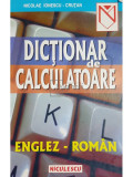 Nicolae Ionescu-Crutan - Dictionar de calculatoare englez-roman (editia 1999)