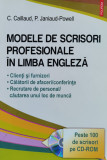 Modele De Scrisori Profesionale In Limba Engleza - Carole Caillaud ,560998, Polirom
