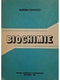 Aurora Popescu - Biochimie (Editia: 1981)
