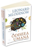 Odiseea umana | Leonard Mlodinow, Herald