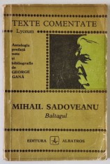 BALTAGUL de MIHAIL SADOVEANU de GEORGE GANA , 1972 foto