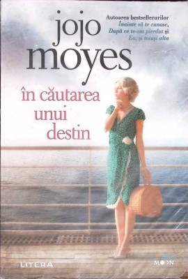 IN CAUTAREA UNUI DESTIN-JOJO MOYES-268043 foto