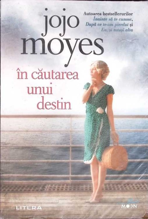 IN CAUTAREA UNUI DESTIN-JOJO MOYES-268043