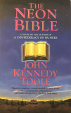The Neon Bible - John Kennedy Toole