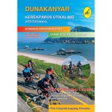 Dunakanyar ker&eacute;kp&aacute;ros &uacute;tikalauz - PILIS, VISEGR&Aacute;DI-HEGYS&Eacute;G, B&Ouml;RZS&Ouml;NY - 2. &aacute;tdolgozott kiad&aacute;s