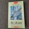 Jack Kerouac - Pe drum 15/1