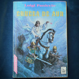 Crucea de Aur - Luigi Paniccio - Fantasia - Carte Aventura