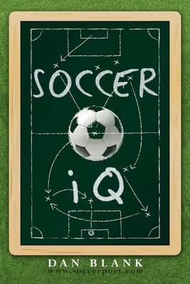 Soccer IQ: Things That Smart Players Do foto