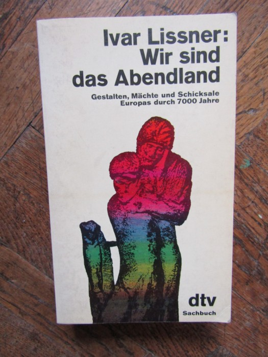 VAR LİSSNER: WİR SIND DAS ABENDLAND