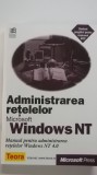 Administrarea retelelor Microsoft Windows NT 4.0, manual