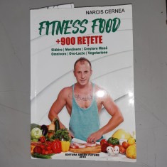 Narcis Cernea - Fitness Food + 900 retete foto