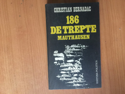 h4b Christian Bernadac - 186 de trepte Mauthausen foto