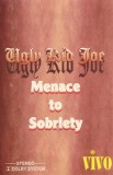 Ugly Kid Joe - Menace To Sobriety, Caseta audio