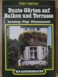 BUNTE GARTEN AUF BALKON UND TERRASSE-EDGAR GUGENHAN-234885
