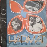 Vinil Folk-Formatia Harmat-disc vinil7" muzica maghiara