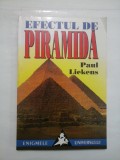 Cumpara ieftin EFECTUL DE PIRAMIDA - Paul Liekens