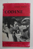 CODINE - roman par PANAIT ISTRATI , ENFANCE D &#039;ADRIEN ZOGRAFFI , 1964