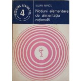 NOTIUNI ELEMENTARE DE ALIMENTATIE RATIONALA-IULIAN MINCU-261689