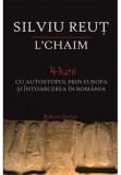 L&rsquo;chaim. 4 luni cu autostopul prin Europa si intoarcerea in Romania | Silviu Reut