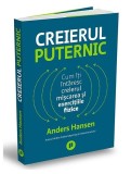 Creierul puternic - Paperback brosat - Anders Hansen - Publica