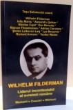 LIDERUL INCONTESTABIL AL EVREIMII ROMANE de WILHELM FILDERMAN , 2013