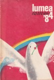 Almanah Lumea 1984, Nicolae Arsenie, George Arion, Sergiu Goldner, Casa Scanteii, 208 pagini