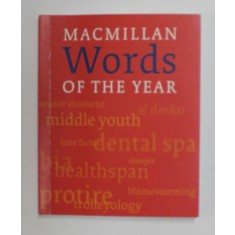 MACMILLAN WORDS OF THE YEAR by KERRY MAXWELL , 2005