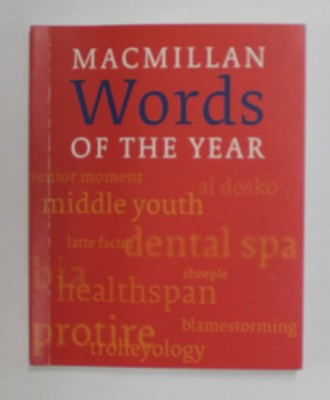 MACMILLAN WORDS OF THE YEAR by KERRY MAXWELL , 2005 foto