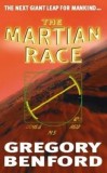 Gregory Benford - The Martian Race