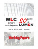 Working Papers Volume - World LUMEN Congress 2021. Logos Universality Mentality Education Novelty. 20th LUMEN Anniversary Edition! 26-30 mai 2021, Ias