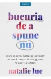 Bucuria de a spune nu - Natalie Lue