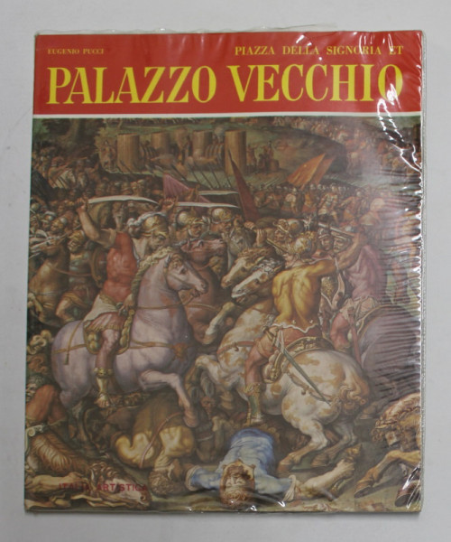 PIAZZA DELLA SIGNORIA ET PALAZZO VECCHIO , par EUGENIO PUCCI , 1969