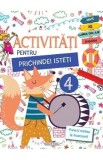 Activitati pentru prichindei isteti Vol.4