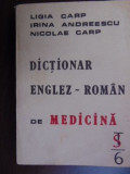 Dictionar englez-roman de medicina Ligia Carp